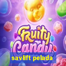 savlift pelada